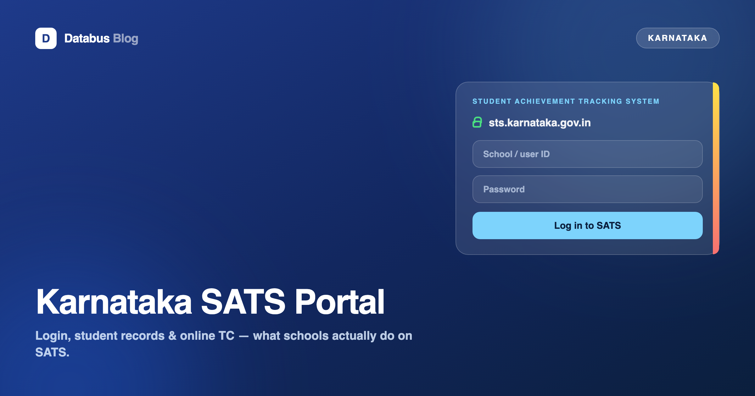 Karnataka SATS portal — login, student data and online TC